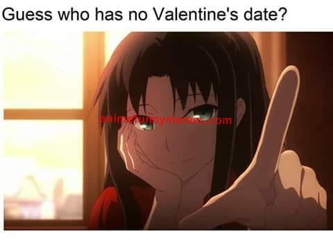 Guess Who Has No Valentine S Date Animememes