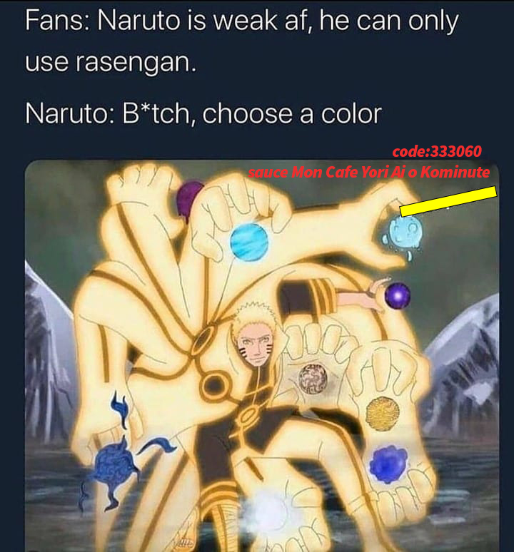 Fans Naruto Is Weak Af He Can Only Use Rasengan Animememes